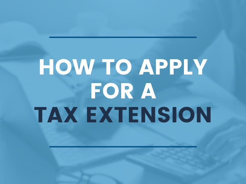 Applying for a Federal Tax Extension CKH Group